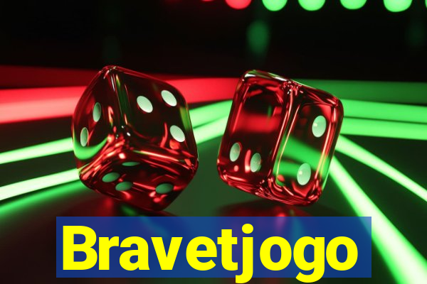 Bravetjogo