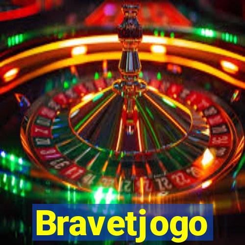 Bravetjogo