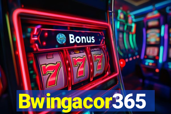 Bwingacor365