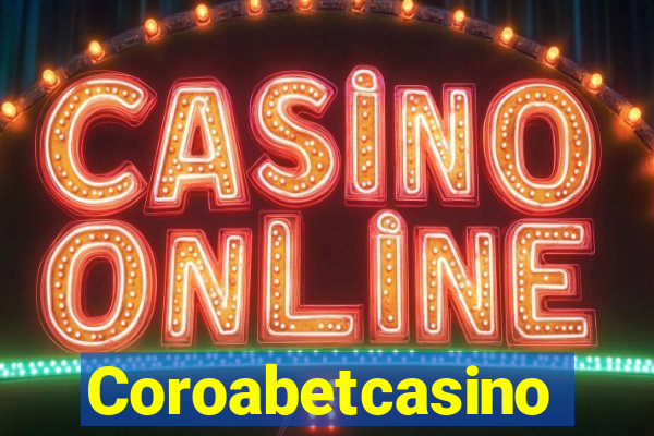 Coroabetcasino