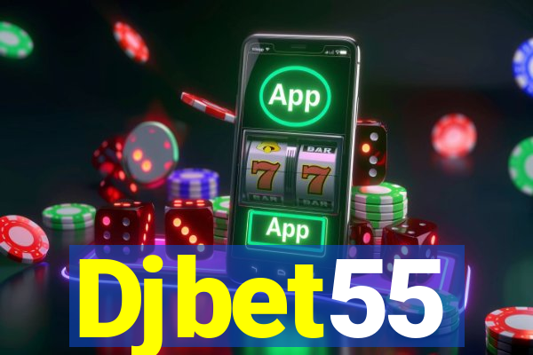 Djbet55