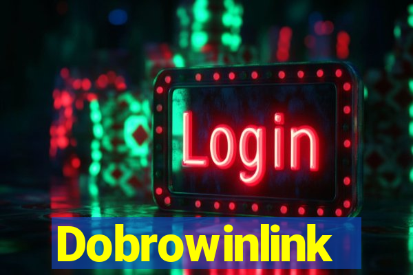 Dobrowinlink