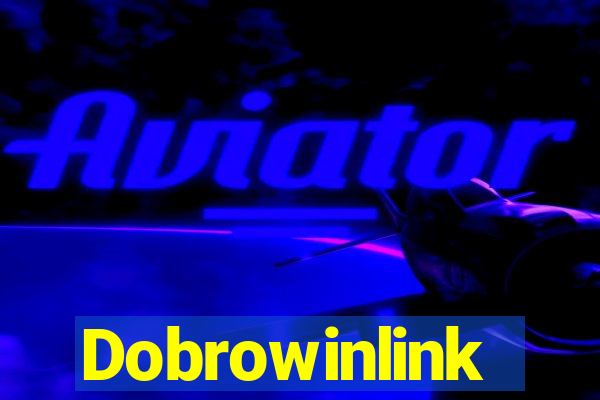 Dobrowinlink