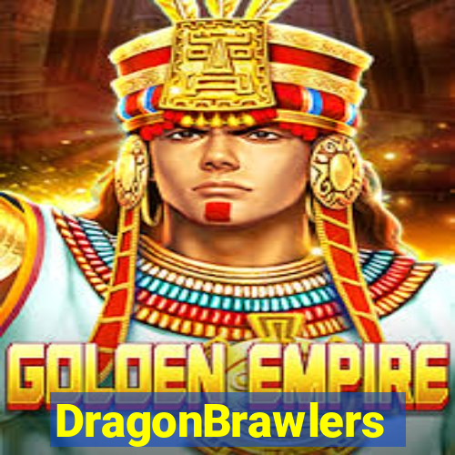 DragonBrawlers