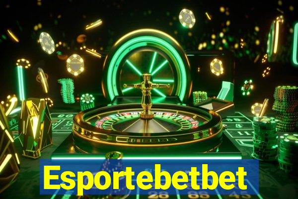 Esportebetbet