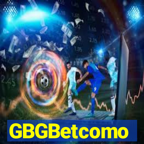 GBGBetcomo