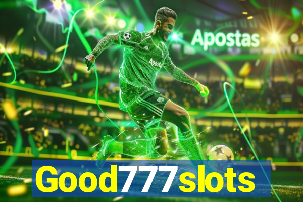 Good777slots