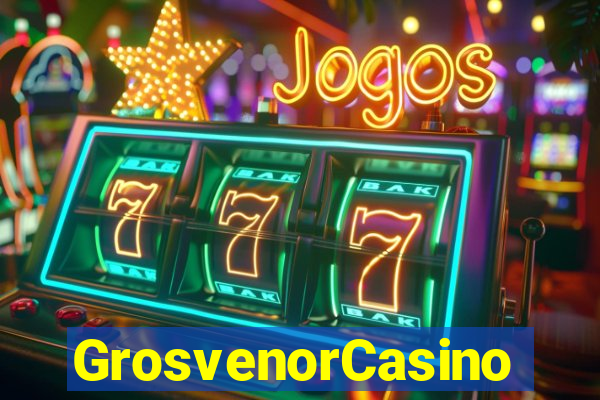 GrosvenorCasino