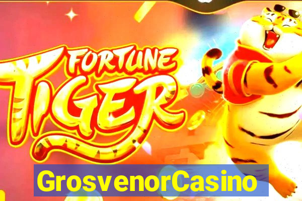 GrosvenorCasino