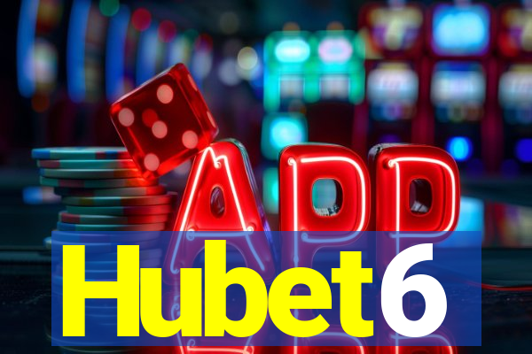 Hubet6