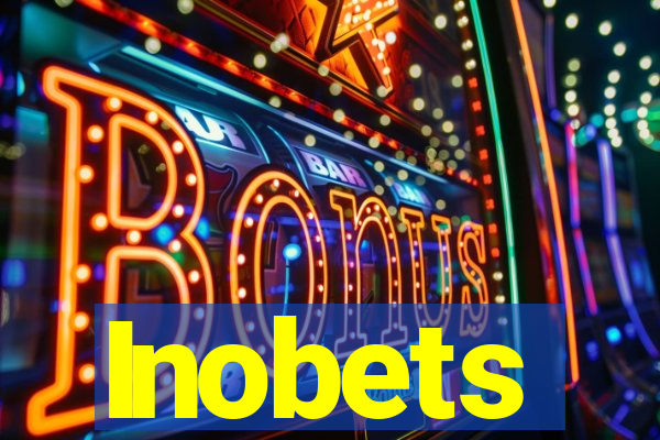 Inobets