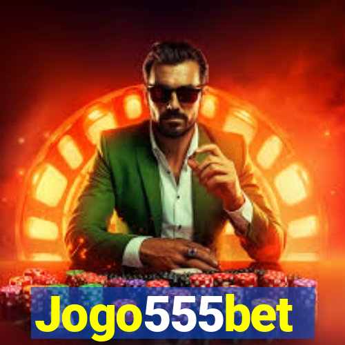 Jogo555bet