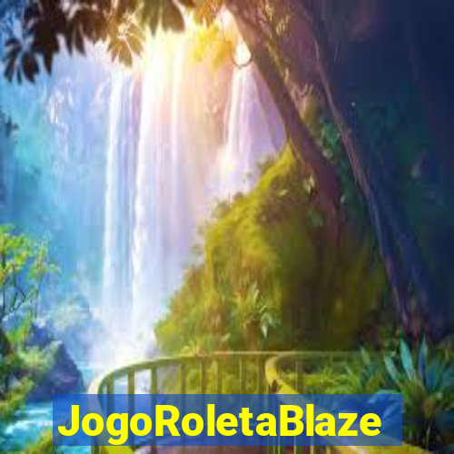 JogoRoletaBlaze