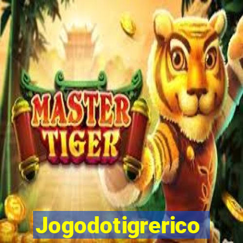 Jogodotigrerico