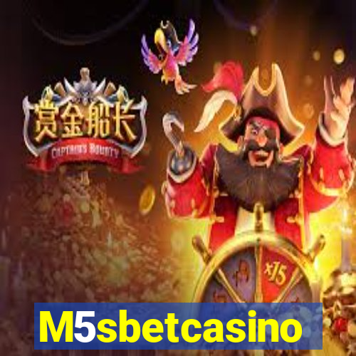 M5sbetcasino