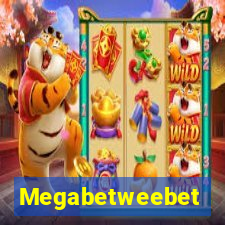 Megabetweebet