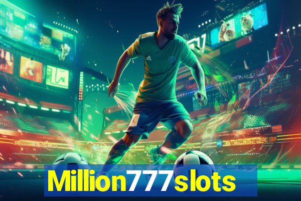 Million777slots