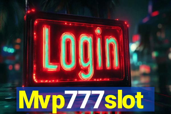 Mvp777slot