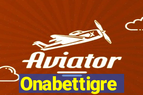 Onabettigre