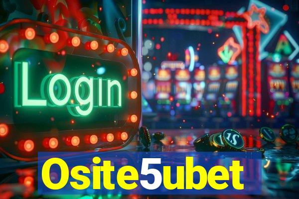 Osite5ubet