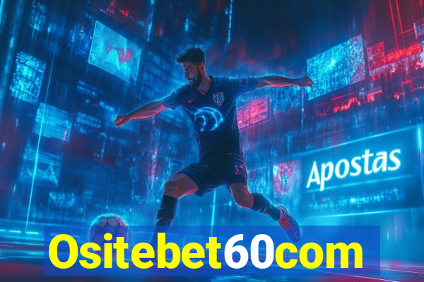 Ositebet60com