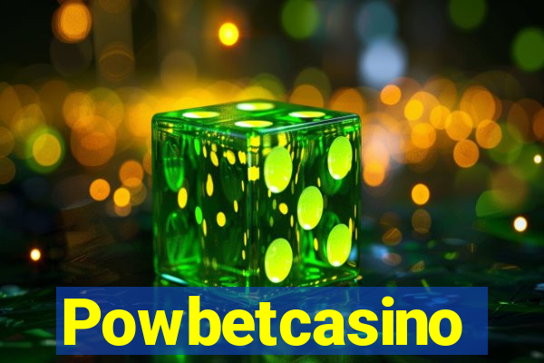 Powbetcasino