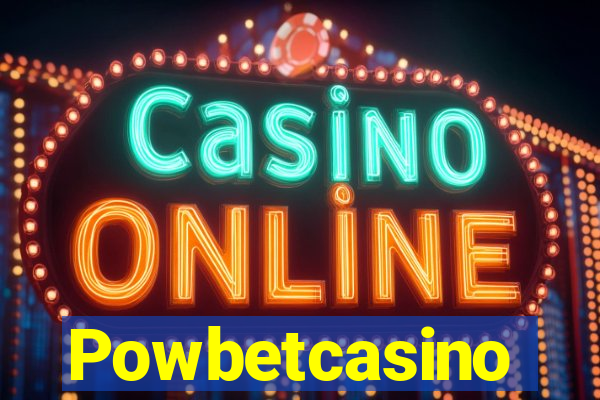 Powbetcasino