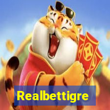 Realbettigre