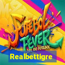 Realbettigre