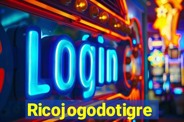 Ricojogodotigre