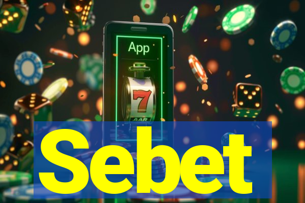 Sebet