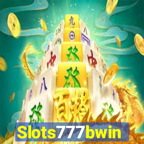 Slots777bwin