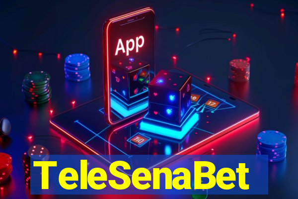 TeleSenaBet