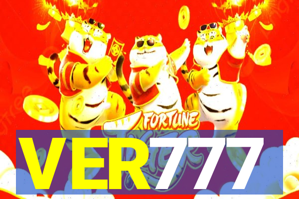 VER777