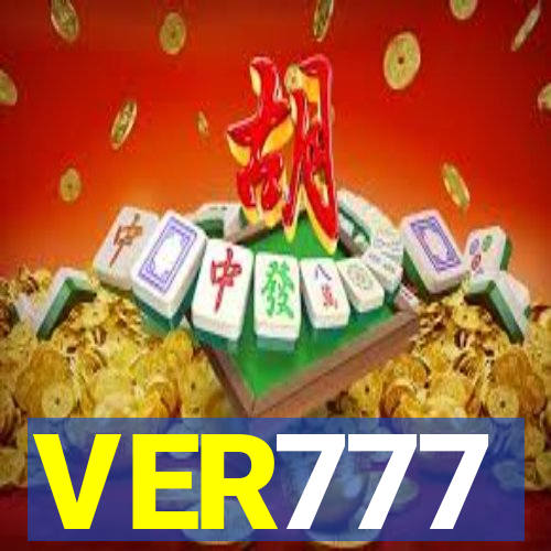 VER777