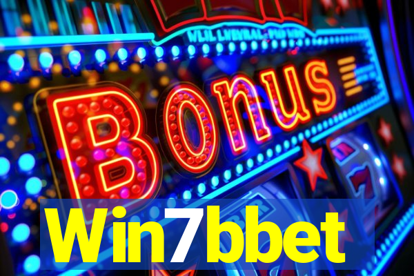 Win7bbet