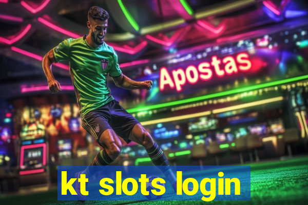 kt slots login