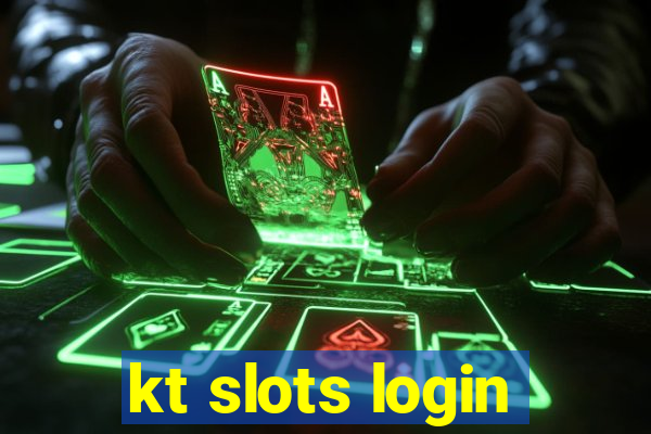 kt slots login