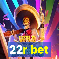 22r bet