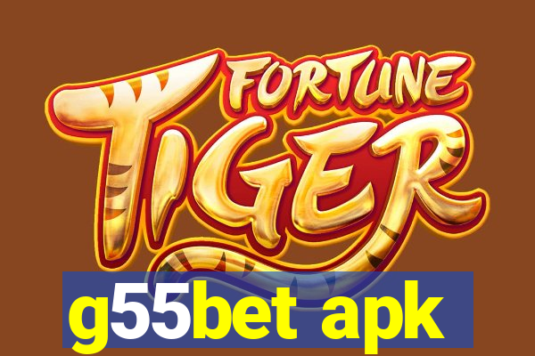 g55bet apk