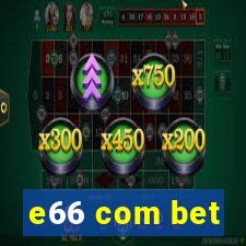 e66 com bet