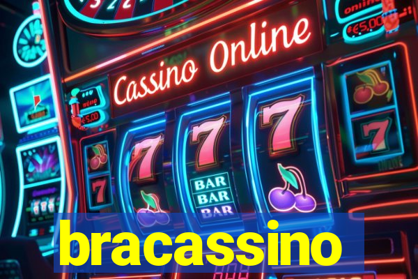 bracassino