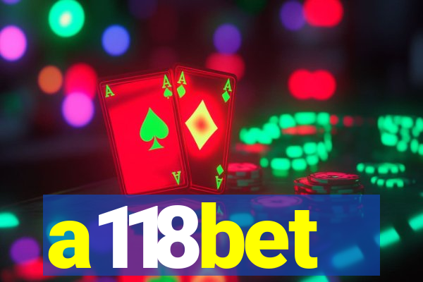 a118bet