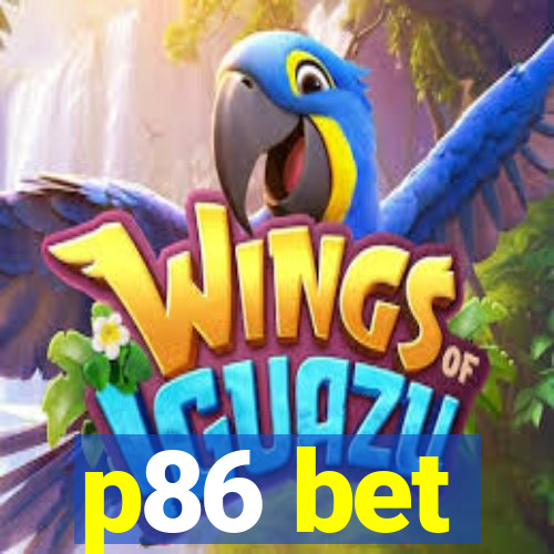 p86 bet