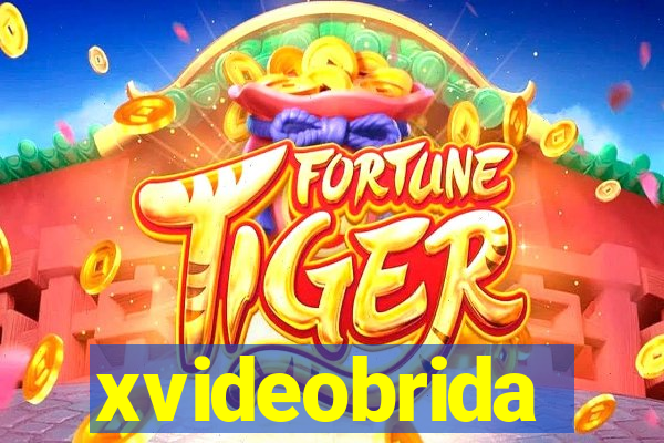 xvideobrida