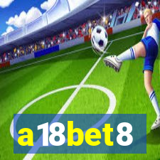 a18bet8