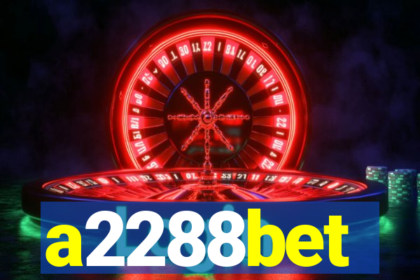 a2288bet