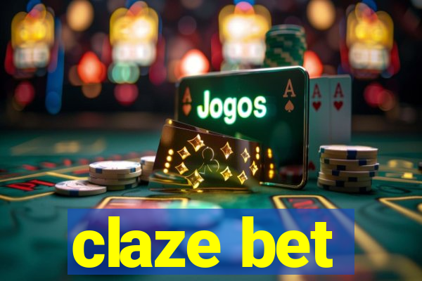 claze bet