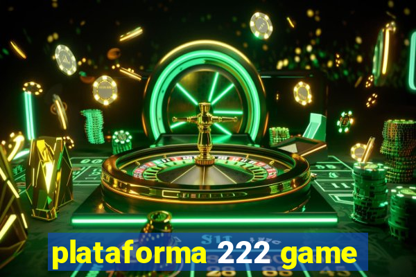 plataforma 222 game