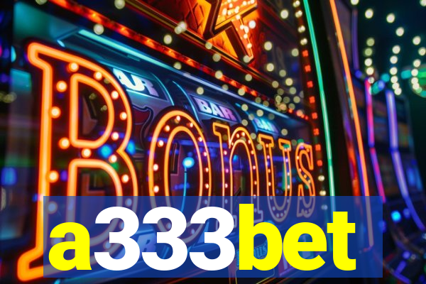 a333bet